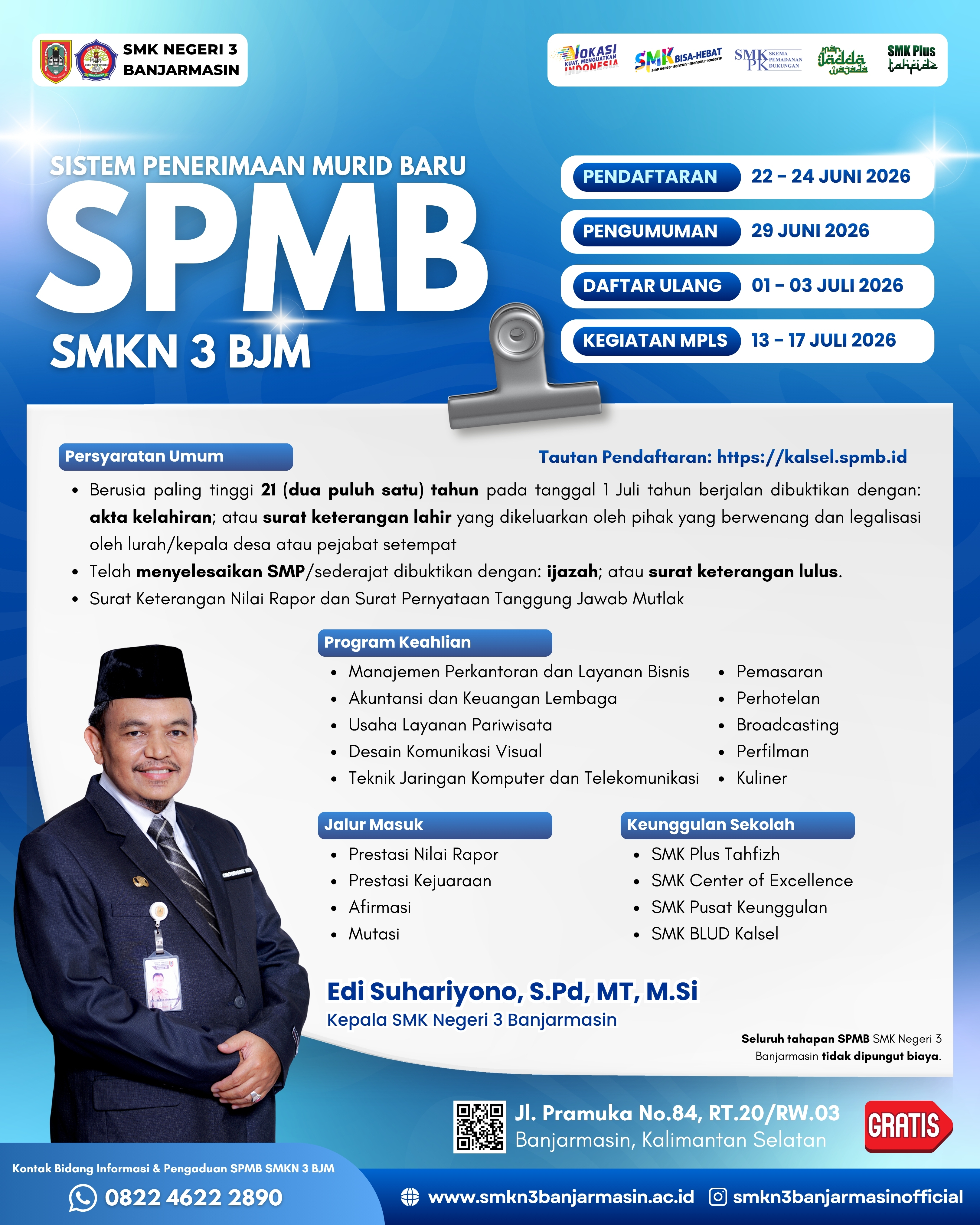 Informasi SPMB ​​​​​​​( Sistem Penerimaan Murid Baru )  Tahun Pelajaran 2026/2027